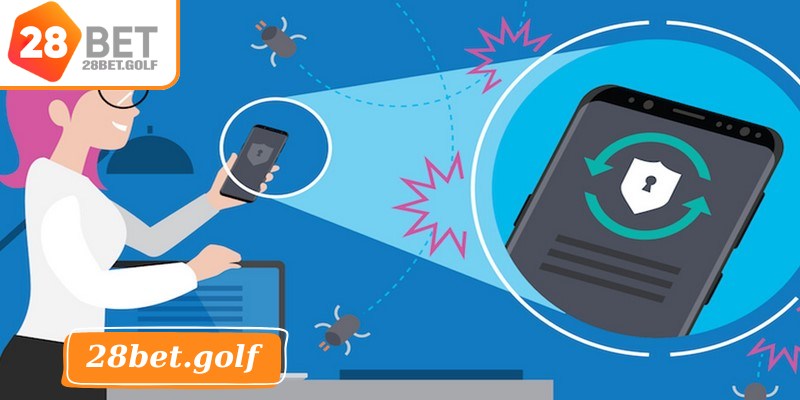 Nội dung quyền riêng tư 28BET chi tiết, đầy đủ trong giao dịch tài chính